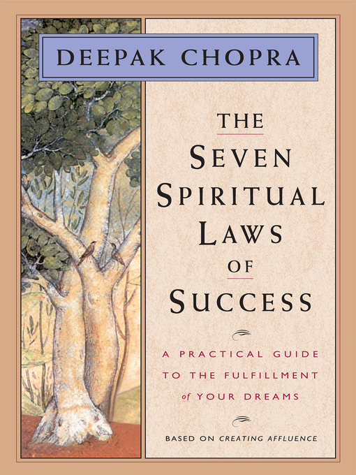 Title details for The Seven Spiritual Laws of Success by Deepak Chopra - Available